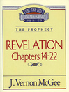 Thru the Bible Volume, 60 (eBook): The Prophecy (Revelation 14-22)
